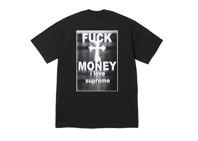 SUPREME Fuck Money T-Shirt Black