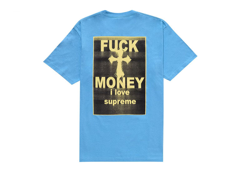 Supreme Article Fuck Money T-Shirt Blue