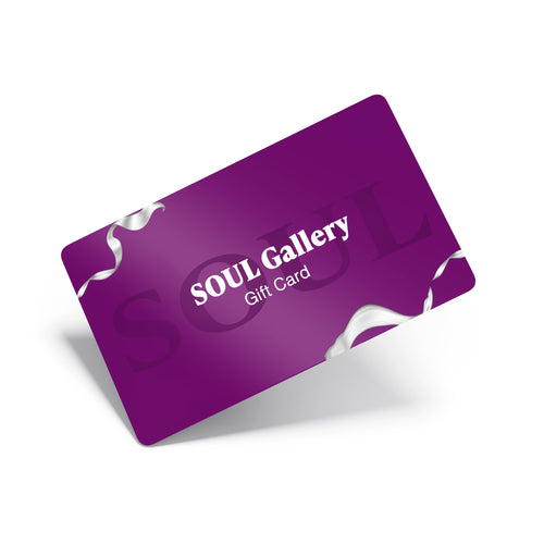 SOUL Gallery Gift Card | Soul Gallery